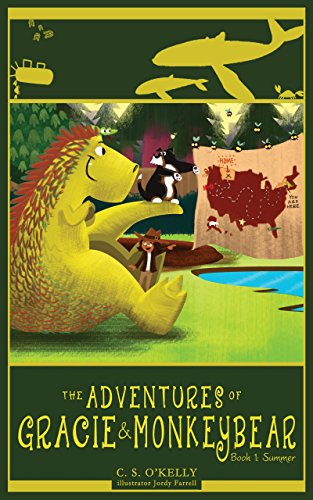 The Adventures of Gracie & Monkeybear, Book 1: Summer