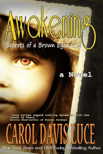 AWAKENING: Secrets of a Brown Eyed Girl