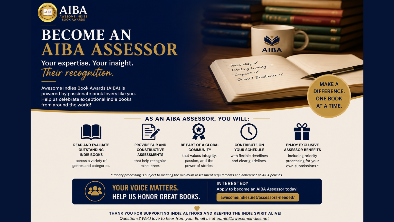 Promotional banner for Awesome Indies Book Awards (AIBA) inviting volunteers to become AIBA assessors. The design features a navy blue and gold theme with the AIBA logo, stacked books, a notebook with assessment criteria, and a coffee mug branded with the AIBA logo. Large headline text reads “Become an AIBA Assessor” with the tagline “Your expertise. Your insight. Their recognition.” The banner highlights assessor benefits such as evaluating indie books, contributing fair assessments, joining a global literary community, flexible scheduling, and receiving assessor perks. A call-to-action section invites users to apply at “awesomeindies.net/assessors-needed/” and provides the contact email “admin@awesomeindies.net